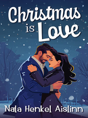 cover image of Christmas is Love